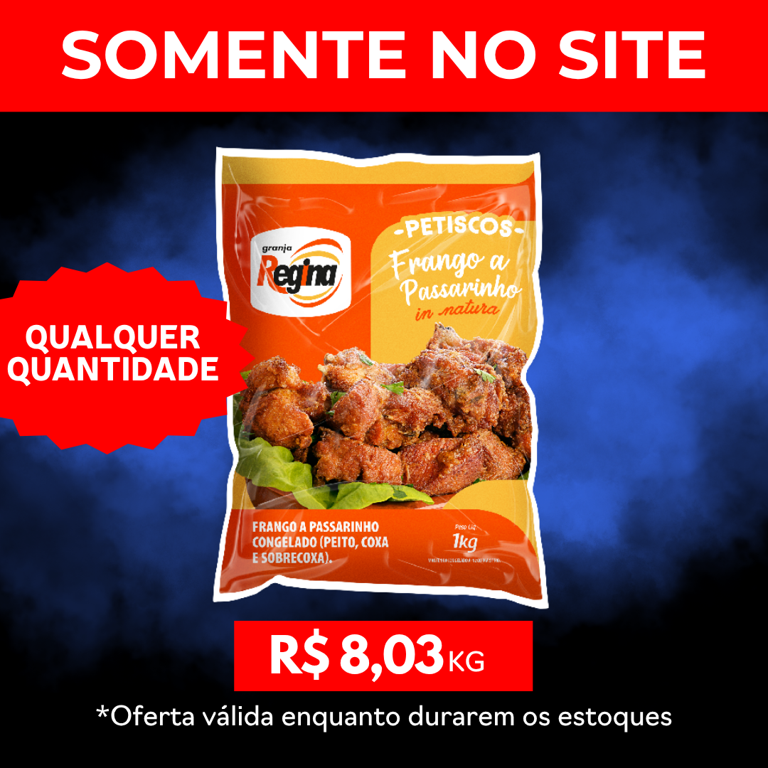 Frango a Passarinho Cong 1kg - Granja Regina